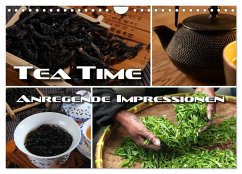 Tea Time - anregende Impressionen (Wandkalender 2025 DIN A4 quer), CALVENDO Monatskalender