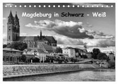 Magdeburg in Schwarz - Weiß (Tischkalender 2025 DIN A5 quer), CALVENDO Monatskalender