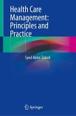 Health Care Management: Principles and Practice