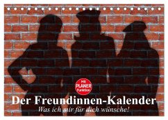 Der Freundinnen-Kalender. Was ich mir für dich wünsche! (Tischkalender 2025 DIN A5 quer), CALVENDO Monatskalender - Calvendo;Stanzer, Elisabeth