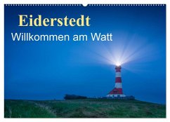 Eiderstedt - Willkommen am Watt (Wandkalender 2025 DIN A2 quer), CALVENDO Monatskalender - Calvendo;Wasilewski, Martin