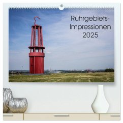 Ruhrgebiets-Impressionen 2025 (hochwertiger Premium Wandkalender 2025 DIN A2 quer), Kunstdruck in Hochglanz - Calvendo;Becker, Thomas