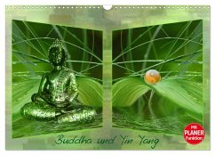 Buddha und Yin Yang (Wandkalender 2025 DIN A3 quer), CALVENDO Monatskalender - Calvendo;Burlager, Claudia