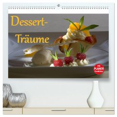 Dessert - Träume (hochwertiger Premium Wandkalender 2025 DIN A2 quer), Kunstdruck in Hochglanz