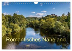 Romantisches Naheland (Wandkalender 2025 DIN A4 quer), CALVENDO Monatskalender - Calvendo;Hess, Erhard