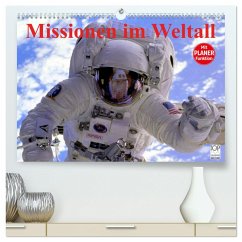 Missionen im Weltall (hochwertiger Premium Wandkalender 2025 DIN A2 quer), Kunstdruck in Hochglanz