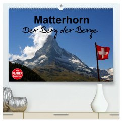 Matterhorn. Der Berg der Berge (hochwertiger Premium Wandkalender 2025 DIN A2 quer), Kunstdruck in Hochglanz