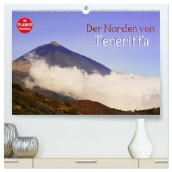 Der Norden von Teneriffa (hochwertiger Premium Wandkalender 2025 DIN A2 quer), Kunstdruck in Hochglanz - Calvendo;Kärcher, Markus