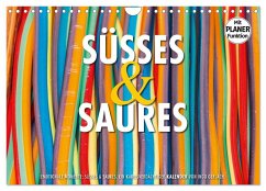 Emotionale Momente: Süßes und Saures. (Wandkalender 2025 DIN A4 quer), CALVENDO Monatskalender