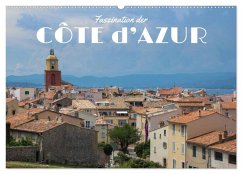 Faszination der Côte d'Azur (Wandkalender 2025 DIN A2 quer), CALVENDO Monatskalender