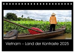 Vietnam ¿ Land der Kontraste 2025 (Tischkalender 2025 DIN A5 quer), CALVENDO Monatskalender