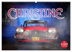 John Carpenter´s Christine (Wandkalender 2025 DIN A2 quer), CALVENDO Monatskalender - Calvendo;Bau, Stefan