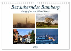 Bezauberndes Bamberg (Wandkalender 2025 DIN A4 quer), CALVENDO Monatskalender - Calvendo;Doerk, Wiltrud