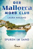 Der Mallorca Mord Club - Spuren im Sand