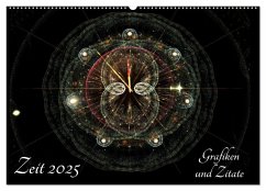 Zeit 2025 - Grafiken und Zitate (Wandkalender 2025 DIN A2 quer), CALVENDO Monatskalender