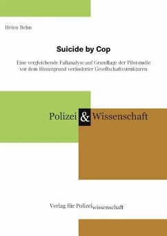 Suicide by Cop - Behn, Helen
