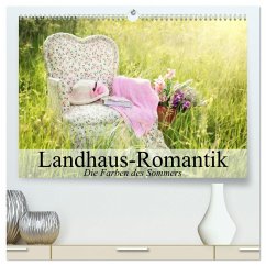 Landhaus-Romantik. Die Farben des Sommers (hochwertiger Premium Wandkalender 2025 DIN A2 quer), Kunstdruck in Hochglanz - Calvendo;Stanzer, Elisabeth