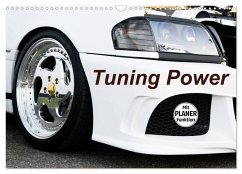 Tuning Power (Wandkalender 2025 DIN A3 quer), CALVENDO Monatskalender