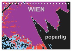 WIEN popartig (Tischkalender 2025 DIN A5 quer), CALVENDO Monatskalender