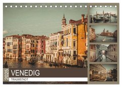 Traumstadt Venedig (Tischkalender 2025 DIN A5 quer), CALVENDO Monatskalender