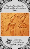 Rituals of the Afterlife Death and Burial in Ancient Egypt (eBook, ePUB)