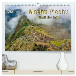 Machu Picchu - Stadt der Inka (hochwertiger Premium Wandkalender 2025 DIN A2 quer), Kunstdruck in Hochglanz