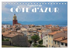 Faszination der Côte d'Azur (Tischkalender 2025 DIN A5 quer), CALVENDO Monatskalender