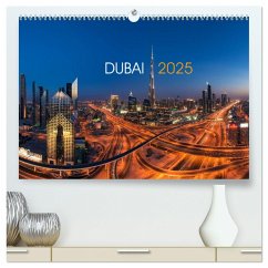 DUBAI - 2025 (hochwertiger Premium Wandkalender 2025 DIN A2 quer), Kunstdruck in Hochglanz - Calvendo;Claude Castor I 030mm-photography, Jean