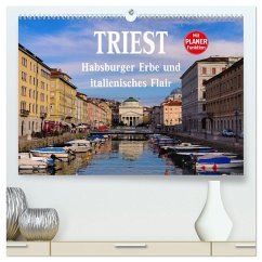 Triest - Habsburger Erbe und italienisches Flair (hochwertiger Premium Wandkalender 2025 DIN A2 quer), Kunstdruck in Hochglanz - Calvendo;LianeM