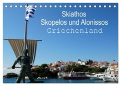 Skiathos Skopelos und Alonissos Griechenland (Tischkalender 2025 DIN A5 quer), CALVENDO Monatskalender