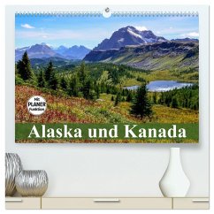 Alaska und Kanada (hochwertiger Premium Wandkalender 2025 DIN A2 quer), Kunstdruck in Hochglanz