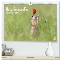 Naturfotografie (hochwertiger Premium Wandkalender 2025 DIN A2 quer), Kunstdruck in Hochglanz