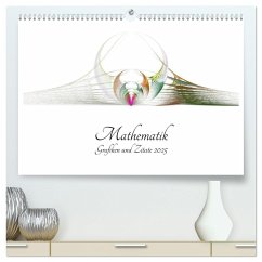 Mathematik - Grafiken und Zitate 2025 (hochwertiger Premium Wandkalender 2025 DIN A2 quer), Kunstdruck in Hochglanz
