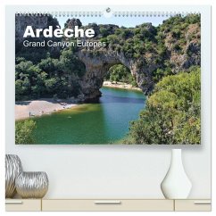 Ardèche, Grand Canyon Europas (hochwertiger Premium Wandkalender 2025 DIN A2 quer), Kunstdruck in Hochglanz - Calvendo;Friedchen, Michael