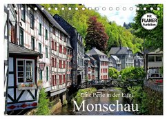 Eine Perle in der Eifel - Monschau (Tischkalender 2025 DIN A5 quer), CALVENDO Monatskalender