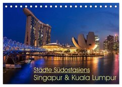 Städte Südostasiens - Singapur & Kuala Lumpur (Tischkalender 2025 DIN A5 quer), CALVENDO Monatskalender