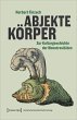 Abjekte Körper - Bild 1