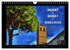 Monat für Monat ein Bibelvers (Wandkalender 2025 DIN A4 quer), CALVENDO Monatskalender - Calvendo;Bittermann, HC