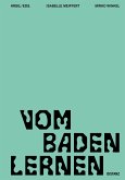 Vom Baden lernen