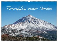 Teneriffas rauer Norden (Wandkalender 2025 DIN A2 quer), CALVENDO Monatskalender