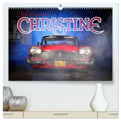 John Carpenter´s Christine (hochwertiger Premium Wandkalender 2025 DIN A2 quer), Kunstdruck in Hochglanz - Calvendo;Bau, Stefan