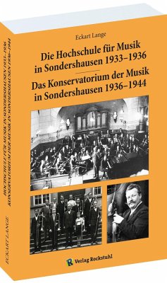 Die Hochschule für Musik in Sondershausen 1933-1936 - Lange, Eckart