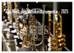 Die Welt der Musikinstrumente (Wandkalender 2025 DIN A2 quer), CALVENDO Monatskalender