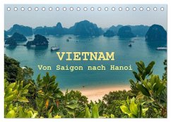 VIETNAM - Von Saigon nach Hanoi (Tischkalender 2025 DIN A5 quer), CALVENDO Monatskalender