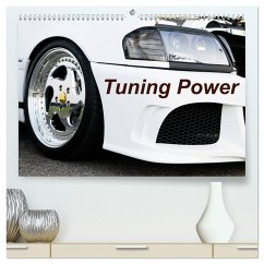 Tuning Power (hochwertiger Premium Wandkalender 2025 DIN A2 quer), Kunstdruck in Hochglanz