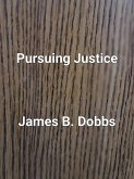 Pursuing Justice (The 'Ol Cowboy Series, #2) (eBook, ePUB)