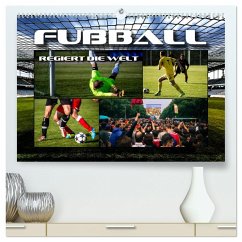 Fußball regiert die Welt (hochwertiger Premium Wandkalender 2025 DIN A2 quer), Kunstdruck in Hochglanz - Calvendo;Bleicher, Renate