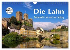 Die Lahn - Zauberhafte Orte rund um Limburg (Wandkalender 2025 DIN A4 quer), CALVENDO Monatskalender