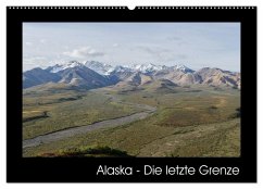 Alaska - Die letzte Grenze (Wandkalender 2025 DIN A2 quer), CALVENDO Monatskalender
