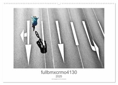 fullbmxcrmo4130 - bmx fotografie von tim korbmacher (Wandkalender 2025 DIN A2 quer), CALVENDO Monatskalender